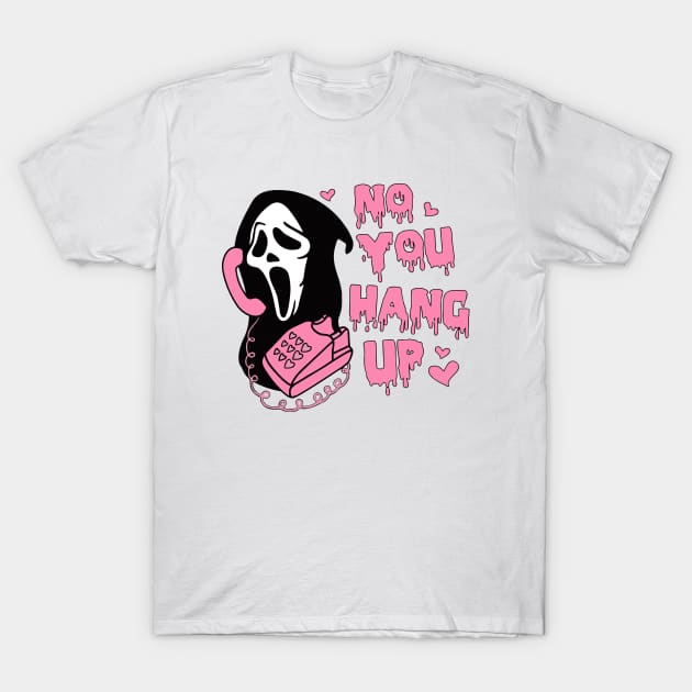 Funny Ghost Calling Halloween Costume No You Hang Up T-Shirt by ChrifBouglas